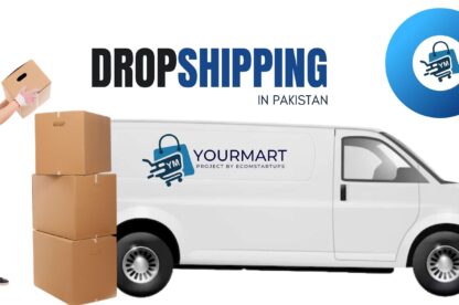 Dropshipping in Pakistan